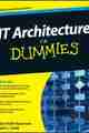 IT Architecture For Dummies