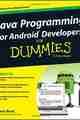 Java Programming For Android Developers For Dummies