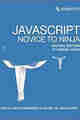 JavaScript: Novice to Ninja