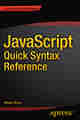 JavaScript Quick Syntax Reference