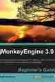 jMonkeyEngine 3.0 Beginner’s Guide jMonkeyEngine 3.0 Beginner’s Guide