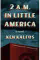 Ken Kalfus – 2 A.M. in Little America ePub