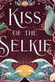 Kiss of the Selkie A Little Me