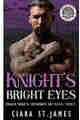 Knight’s Bright Eyes
