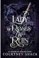 Lady of Roses and Ruin