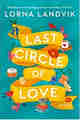 Last Circle of Love A Novel