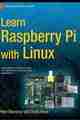 Learn Raspberry Pi with Linux