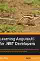 Learning AngularJS for .NET Developers Learning AngularJS for .NET Developers