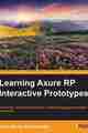 Learning Axure RP Interactive Prototypes