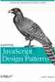 Learning JavaScript Design Patterns Learning JavaScript Design Patterns