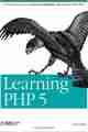 Learning PHP 5 Learning PHP 5