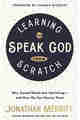 Learning to Speak God from Scratch