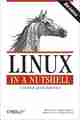 Linux in a Nutshell, 6th Edition Linux in a Nutshell, 6th Edition