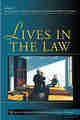 Lives in the Law (The Amherst Series in Law, Jurisprudence, and Social Thought)