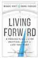 Living Forward: A Proven Plan to Stop Drifting and Get the Life You Want PDF