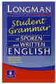 Longman Student Grammar of Spoken and Written English