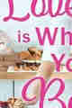 LOVE IS WHAT YOU BAKE OF IT BY EFFIE KAMMENOU PDF DOWNLOAD