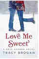 Love Me Sweet