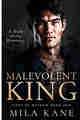 Malevolent King