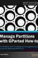 Manage Partitions with GParted How-to