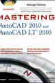 Mastering Autocad 2010 and Autocad 2010 LT