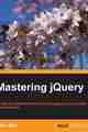 Mastering jQuery