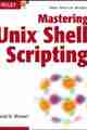 Mastering Unix Shell Scripting