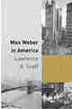 Max Weber in America PDF