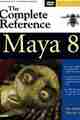 Maya 8: The Complete Reference