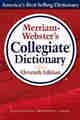 Merriam-Webster’s Collegiate Dictionary