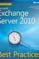 Microsoft Exchange Server 2010 Best Practices