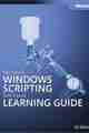 Microsoft Windows Scripting Self-Paced Learning Guide