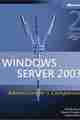 Microsoft Windows Server 2003 Administrators Companion, 2nd Edition