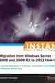 Migration from Windows Server 2008 and 2008 R2 to 2012 How-to Migration from Windows Server 2008 and 2008 R2 to 2012 How-to