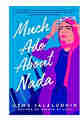 Much Ado About Nada