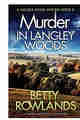Murder in Langley Wood