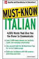 Must-Know Italian: 4,000 Words That Give You the Power to Communicate