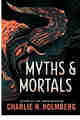 Myths and Mortals