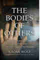 Naomi Wolf – The Bodies of Others ePub