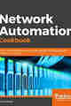 Network Automation Cookbook