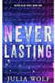 Never Lasting