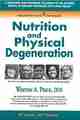 Nutrition and Physical Degeneration