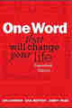 One Word That Will Change Your Life