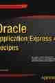 Oracle Application Express 4 Recipes