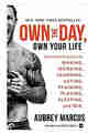 Own the Day, Own Your Life