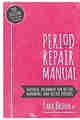 Period Repair Manual