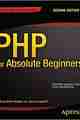 PHP for Absolute Beginners, 2nd Edition