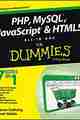 PHP, MySQL, JavaScript & HTML5 All-in-One For Dummies