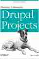 Planning and Managing Drupal Projects