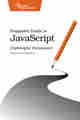Pragmatic Guide to JavaScript Pragmatic Guide to JavaScript